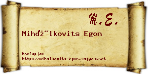 Mihálkovits Egon névjegykártya